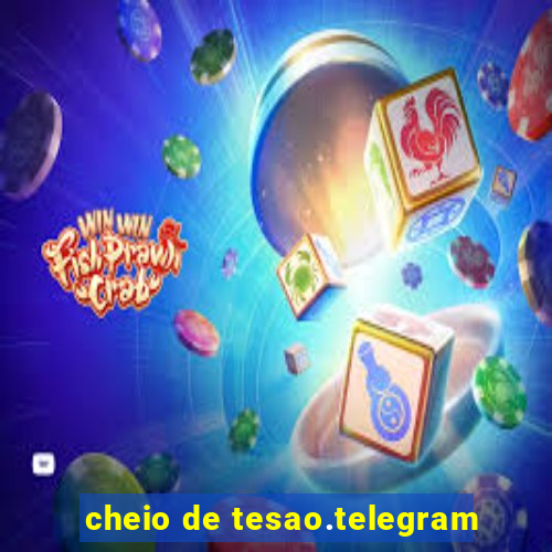 cheio de tesao.telegram